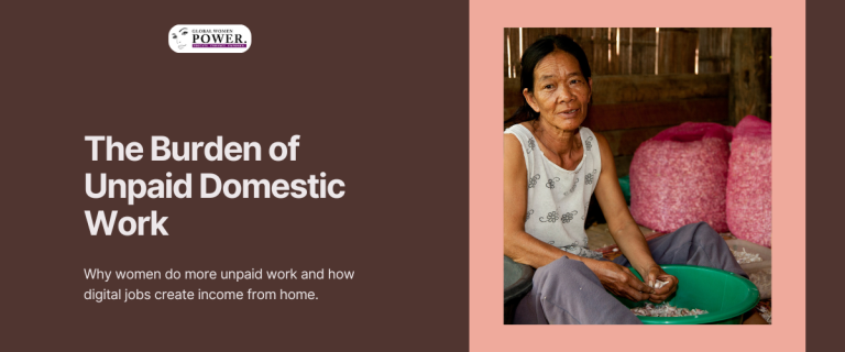 🧹 The Invisibility of Women’s Unpaid Labor at Home - Global Women Power